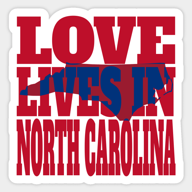 Love Lives in North Carolina Sticker by DonDota